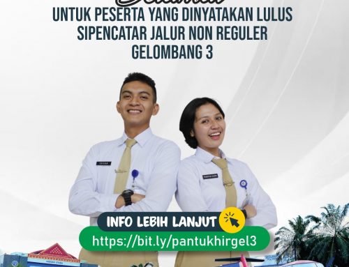 PENGUMUMAN KELULUSAN DAN JADWAL MASUK KAMPUS CALON MAHASISWA BARU JALUR NON REGULER GELOMBANG III