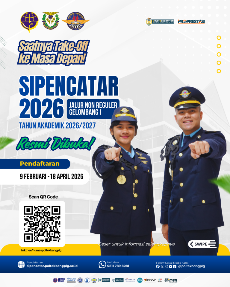 Saatnya Take Off ke Masa Depan! SIPENCATAR Jalur Non Reguler Poltekbang Palembang Tahun Akademik 2026/2027 Dibuka