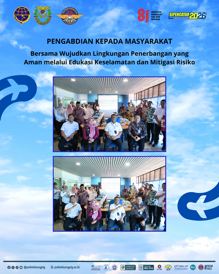 Bersama Wujudkan Lingkungan Penerbangan yang Aman melalui Edukasi Keselamatan dan Mitigasi Risiko